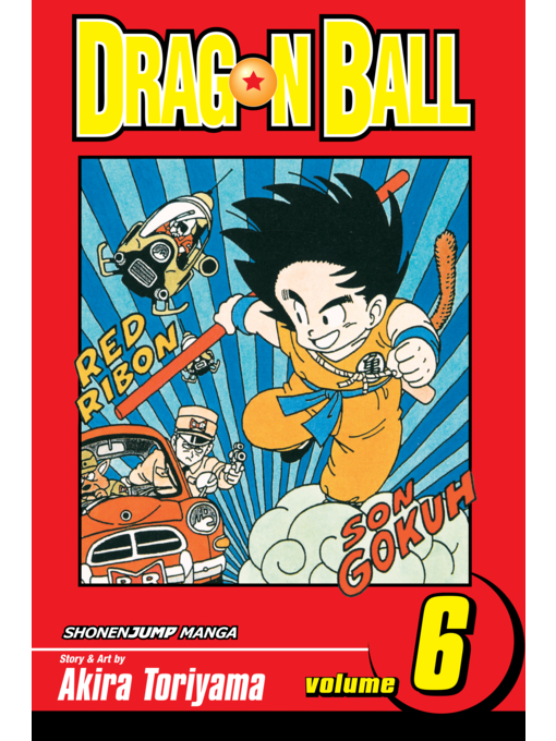Title details for Dragon Ball, Volume 6 by Akira Toriyama - Available